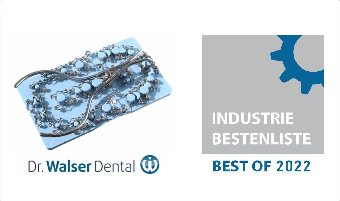 Die Zahn-Matrizen von Dr. Walser Dental wurden mit Best of 2022 ausgezeichnet